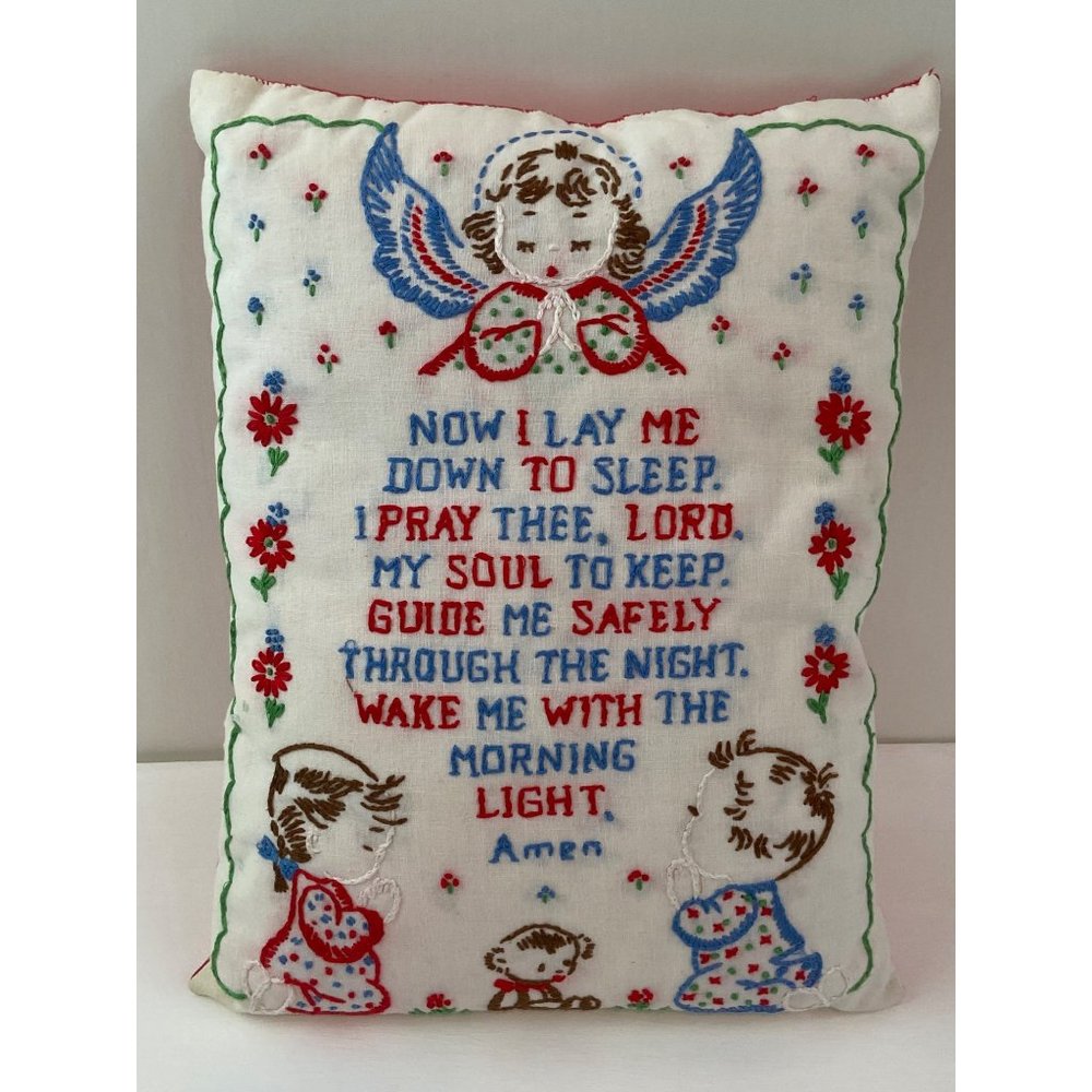 Vintage Embroidered Children’s Pillow, with Prayer “Now I Lay Me Down to Sleep”.